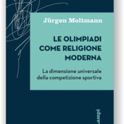 Moltmann, Le olimpiadi come religione moderna