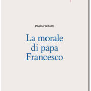 Carlotti, La morale di papa Francesco