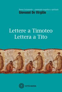 Lettere a Timoteo Lettera a Tito