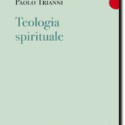 Trianni, Teologia spirituale