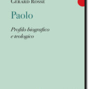Paolo. Profilo biografico e teologico