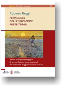 Roberto Regg, Pedagogia delle vocazioni
