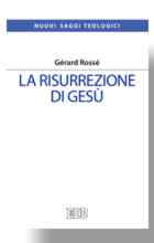 La risurrezione di Gesù, Rossé Gérard, EDB