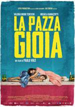 La pazza gioia - locandina