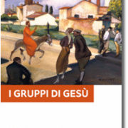 Pagola, I gruppi di Gesù