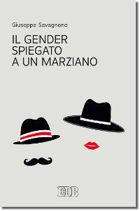 Savagnone, Il Gender spiegato a un marziano