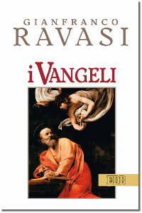 Ravasi, I Vangeli