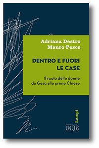 Destro, Pesce, Dentro e fuori le case