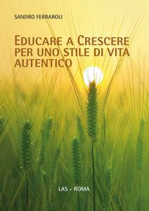 educazione come «avventura cristiana»