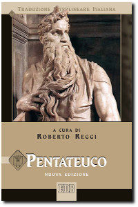 Reggi, Pentateuco