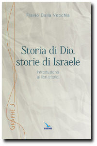 Dalla Vecchia, Storia di Dio