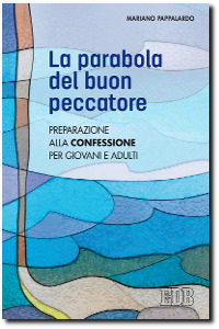 Pappalardo, La parabola del buon pecccatore