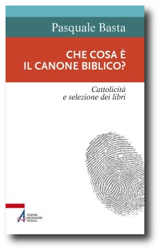Basta, Che cos'è il canone biblico