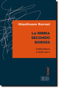 Ravasi, la Bibbia secondo