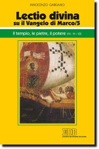 Innocenzo Gargano, Lectio divina su il Vangelo di Marco