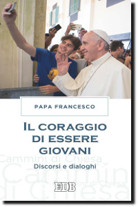 Il coraggio di essere giovani