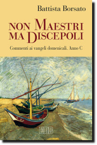 Non maestri ma discepoli