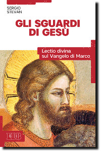 Gli sguardi di Gesù