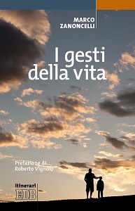 gesti della vita
