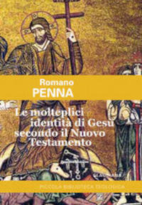 Romano Penna, Le molteplici identità di Gesù secondo il Nuovo Testamento (Piccola biblioteca teologica 138), Claudiana, Torino 2021, pp. 80